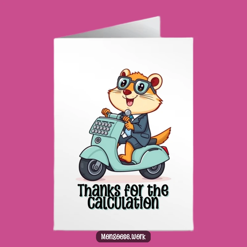 Free Printable Thank You Card: Mongoose Scooter Thanks for Everything