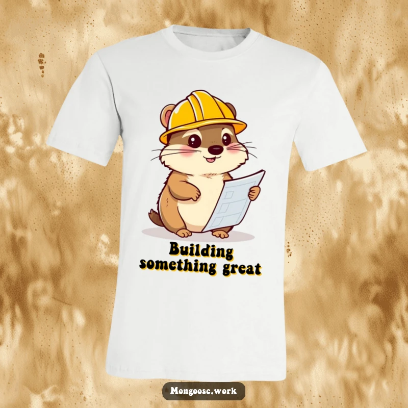 Funny mongoose t-shirt, wearing a hard hat and intently studying blueprints, a humorous and clever design for builders.