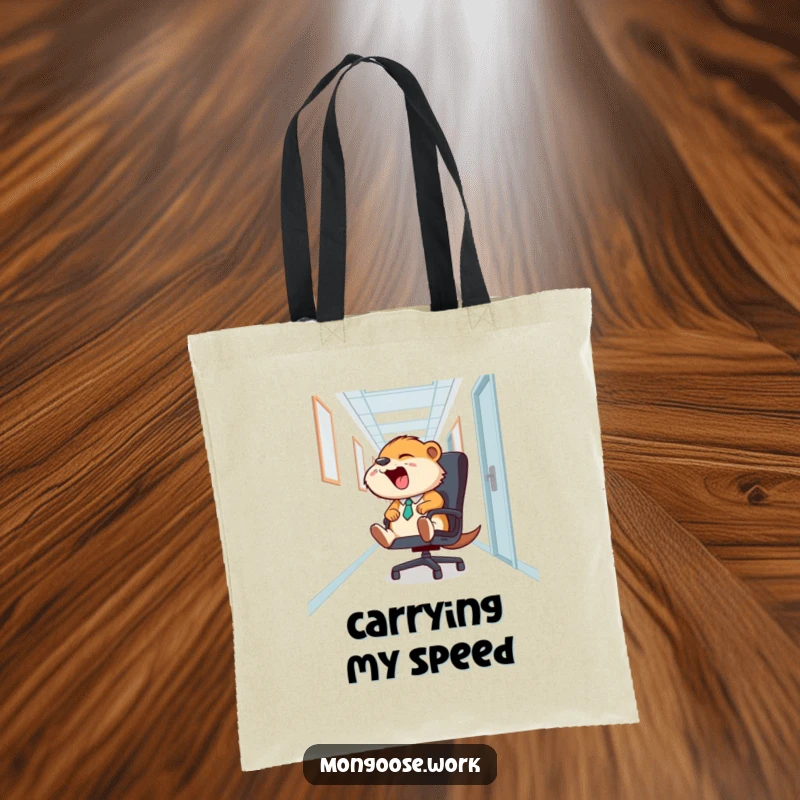 Funny Mongoose Office Chair Tote Bag: A mongoose joyfully slides down a hallway on an office chair, perfect for carrying humor and essentials.