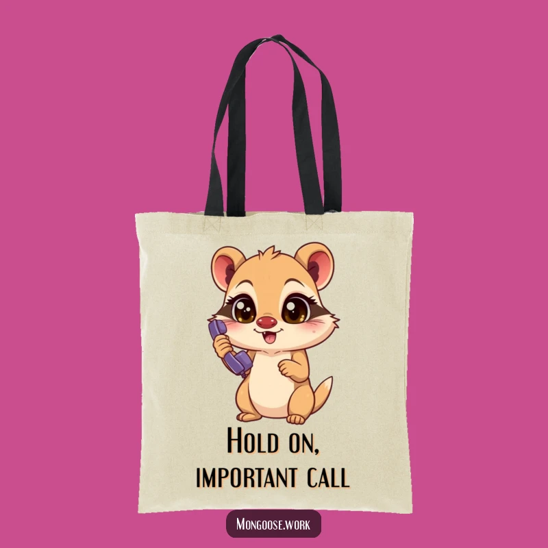 Funny Mongoose Tote Bag: Carry Your Calls and Your Comedy!